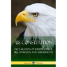 US Constitution: Declaration of Independence, Bill of Rights, and Amendments