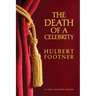 The Death of a Celebrity (an Amos Lee Mappin Mystery)