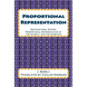 Proportional Representation: New Electoral System: Proportional Representation of the majority and the minorities