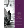 The Eternal People II: God in Relation to Israel: Post-New Testament Israel
