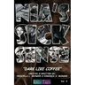 Nia's Sick Sense: Dark Like Coffee