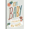 Oh, Baby! Devotions for New Parents