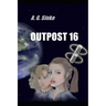 Outpost 16