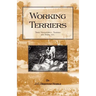 Working Terriers - Their Management, Training and Work, Etc. (History of Hunting Series -Terrier Dogs)