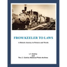 From Keeler to Laws: A Historic Journey in Pictures and Words