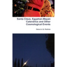 Santa Claus, Egyptian-Mayan Calendrics and Other Cosmological Events