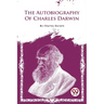 The Autobiography Of Charles Darwin