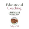 Educational Coaching: A Partnership for Problem Solving