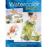 Watercolor Basics: Learn to Solve the Most Common Painting Problems