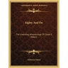 Eighty and on: The Unending Adventurings of Chase S. Osborn
