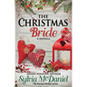 The Christmas Bride: A Burnett Bride Novella