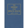 The Missile and Space Race