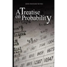 A Treatise on Probability