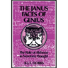 The Janus Faces of Genius: The Role of Alchemy in Newton's Thought