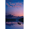 In Tune with the Infinite