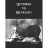 Littorio VS Richelieu