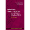 Learning Space Design in Higher Education