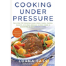 Cooking Under Pressure