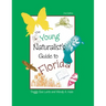 The Young Naturalist's Guide to Florida