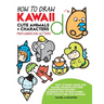 How to Draw Kawaii Cute Animals + Characters from Lowercase Letters: Easy to Draw Anime and Manga Drawing for Kids: Cartooning for Kids + Learning How