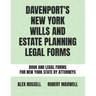 Davenport's New York Wills And Estate Planning Legal Forms