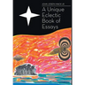 A Unique Eclectic Book of Essays
