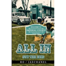 All In: Out The Mud