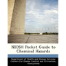 Niosh Pocket Guide to Chemical Hazards