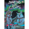 Dancing with Lights