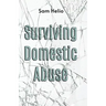 Surviving Domestic Abuse