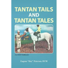 Tantan Tails and Tantan Tales