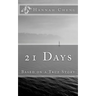 21 Days: Based on a True Story