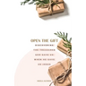 Open The Gift