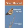 The American Kestrel: The Diminutive Raptor