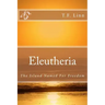 Eleutheria: The Island Named For Freedom
