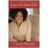 Listen to Your Life