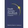 Death Anxiety Handbook: Research, Instrumentation, and Application