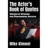 The Actor's Book of Quotes