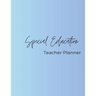 Special Education Teacher Planner