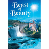 Beast of Beauty: A Different View of the Last Days