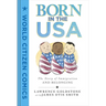 Born in the USA: The Story of Immigration and Belonging