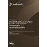 Recent Advances in Chaos, Fractal and Complex Dynamics in Nonlinear Systems