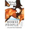 Horse People: Scenes from the Riding Life