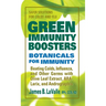 Green Immunity Boosters: Bontanicals for Immunity
