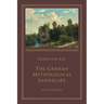 The German Mythological Landscape