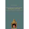 Transcendental Causality and the Intelligibility of the Real: The Second Way in the Light of Contemporary Science