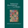Isidorean Perceptions of Order: The Exeter Book Riddles and Medieval Latin Enigmata