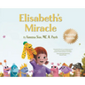 Elisabeth's Miracle