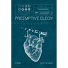 Preemptive Elegy
