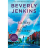 Calling All Blessings: A Blessings Novel